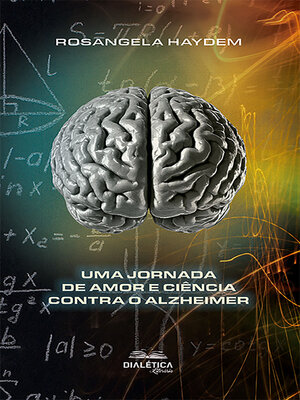 cover image of Uma Jornada de Amor e Ciência Contra o Alzheimer